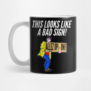 Allez Opi-omi Bike Accident France (Bad Sign) Mug